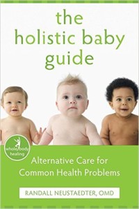 The Holistic Baby Guide