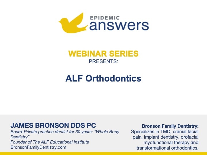 ALF Orthodontics with James Bronson DDS PC