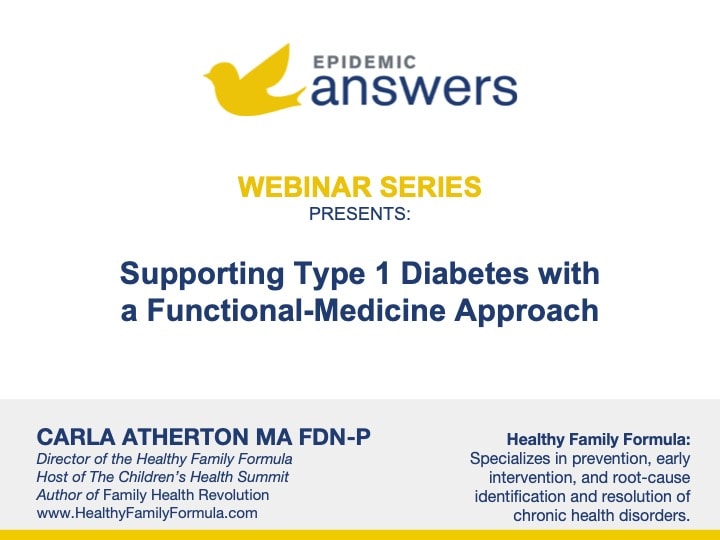 Supporting Type 1 Diabetes with a Functional-Medicine Approach