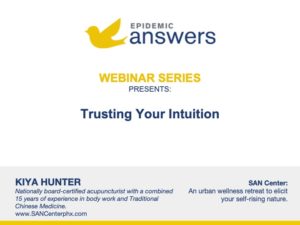 Trusting Your Intuition with Kiya Hunter