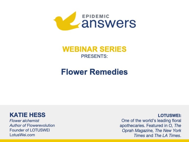 Flower Remedies with Katie Hess of LOTUSWEI