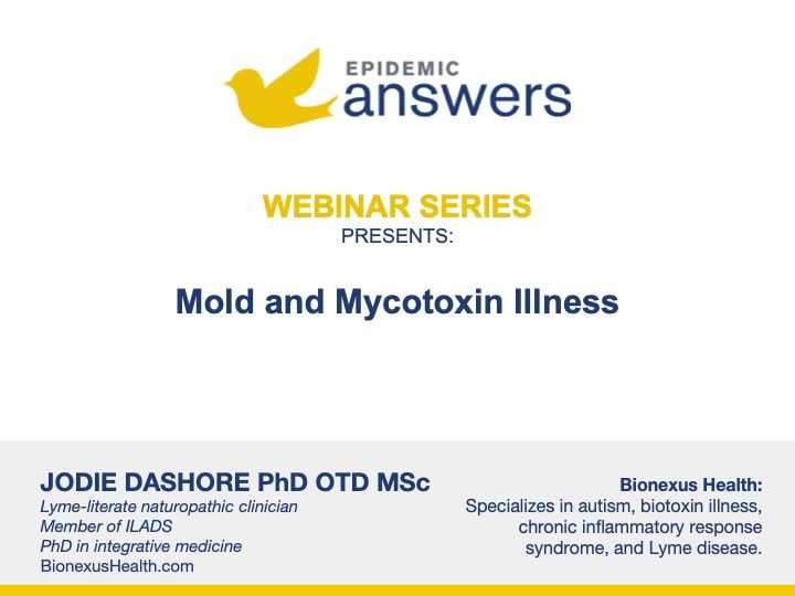 Mold and Mycotoxin Illness with Jodie Dashore PhD OTD MSc