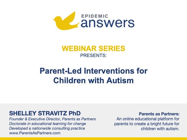 Parent-Led Interventions for Children with Autism