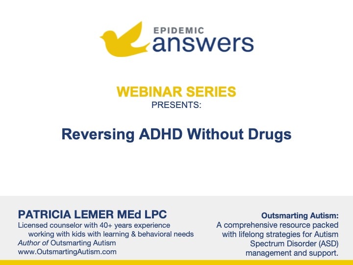 Reversing ADHD Without Drugs