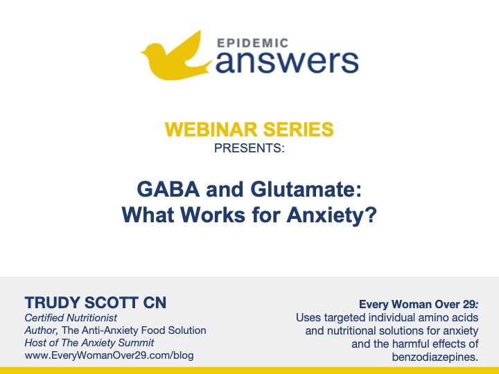 GABA and Glutamate: What Works for Anxiety? with Trudy Scott