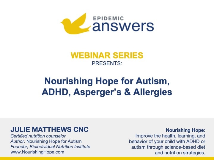 Nourishing Hope for Autism, ADHD, Asperger's and Allergies