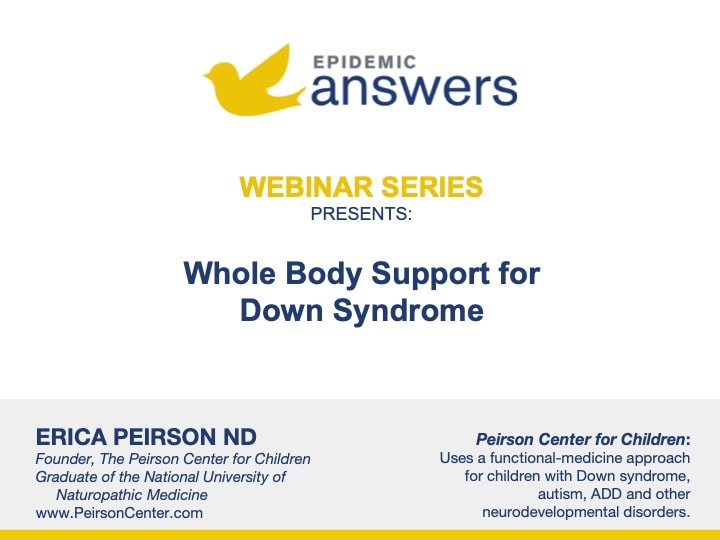 Whole-Body Support for Down Syndrome
