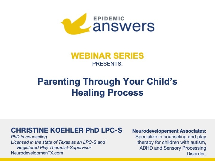 Parenting Through Your Child's Healing Process