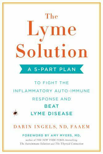 The Lyme Solution: A 5-Part Plan
