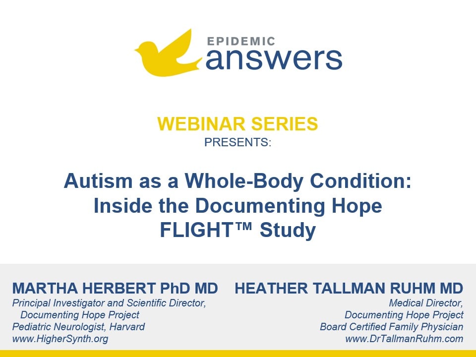 Autism as a Whole-Body Condition - Inside the Documenting Hope FLIGHT Study