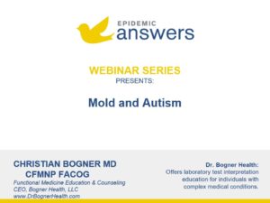 Mold and Autism with Christian Bogner MD